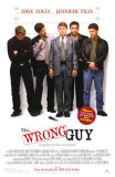 The Wrong Guy Posters