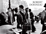 Robert Doisneau - Le Baiser de l'Hotel de Ville, Paříž, 1950 Umění Robert Doisneau - Le Baiser de l'Hotel de Ville, Paříž, 1950 Umění