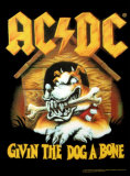 AC/DC - Givin' The Dog a Bone Posters