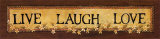 Live Laugh Love Art by Lisa Hilliker
