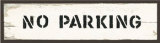 No Parking Posters by Lyn Kungl