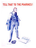 Tell That to the Marines reproduction procédé giclée