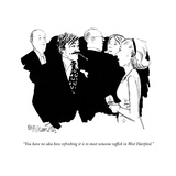 "You have no idea how refreshing it is to meet someone raf?sh in West Hart…" - New Yorker Cartoon Premium Giclee Print by William Hamilton