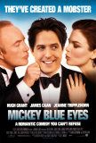 Mickey Blue Eyes Posters