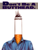 Don't Be a Butthead Láminas Don't Be a Butthead Láminas
