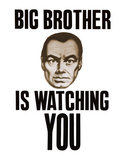 Big Brother is Watching You Plakater Big Brother is Watching You Plakater