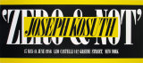 "Zero & Not" Reproductions pour les collectionneurs par Joseph Kosuth