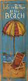 Life is Better Poster van Grace Pullen Life is Better Poster van Grace Pullen