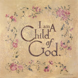 Je suis un enfant de Dieu Affiches par Stephanie Marrott