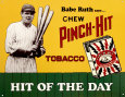 Babe Ruth Pinch Hit Tobacco Tin Sign