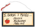 I Serve 3 Meals Cartel de madera