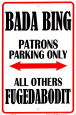 Bada Bing Cartel de chapa