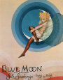 Blue Moon, Strumpfmode Blechschild