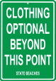 Clothing Optional Beyond This Point Tin Sign