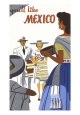 You'll Like Mexico Art Print