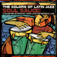 The Colors of Latin Jazz Soul Sauce! Premium Poster