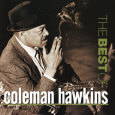 Coleman Hawkins - The Best of Coleman Hawkins Premium Poster