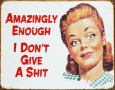 Amazingly Tin Sign