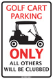Golf Cart Parking Only Tin Sign