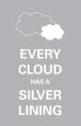 Every Cloud Premium Poster
