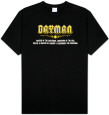 It's Always Sunny In Philadelphia - Dayman T-Shirt