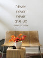 Never Give Up - Winston Churchill - Brown