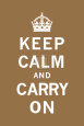 Keep Calm and Carry On Art Print