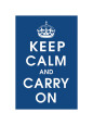 Keep Calm and Carry On Posters