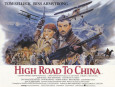 High Road to China Posters