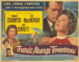 There's Always Tomorrow Posters