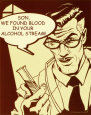 Son, We Found Blood In Your Alcohol Stream Tarjeta de póster