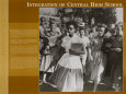 History Through A Lens - Integration at Central High School Kunstdruck